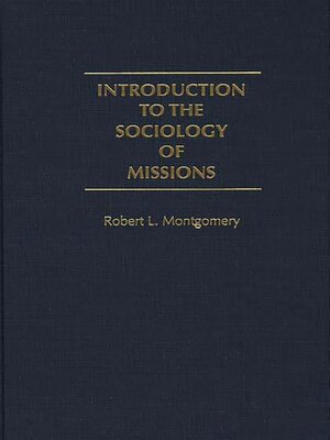 cover image of Introduction to the Sociology of Missions